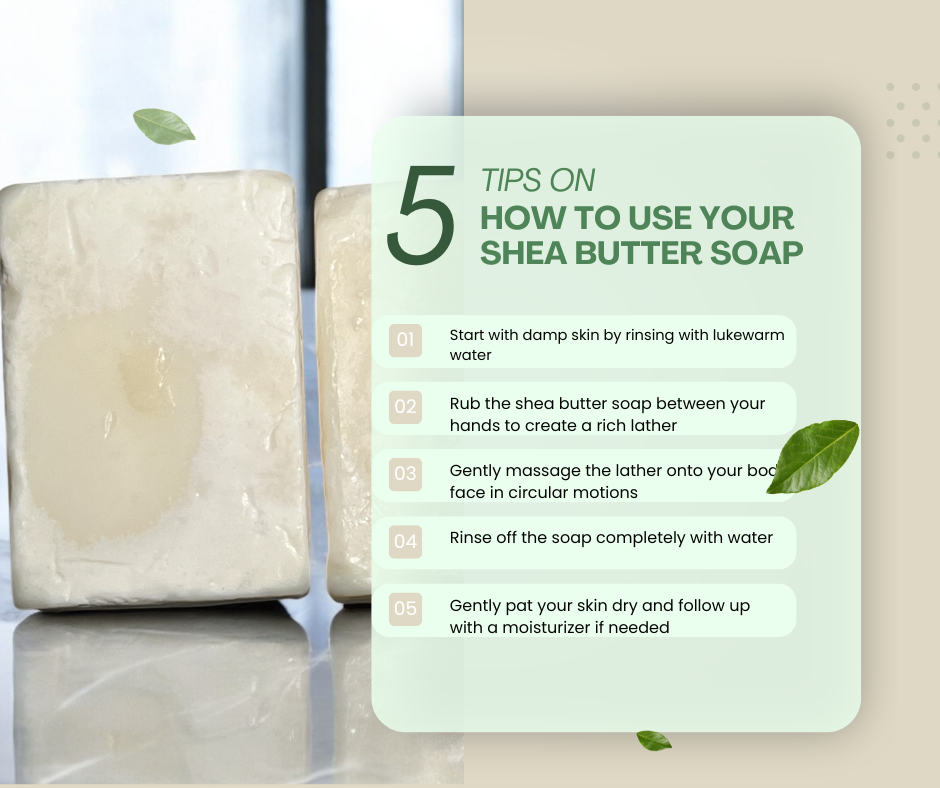5 instructions on how to use your shea butter bar soap